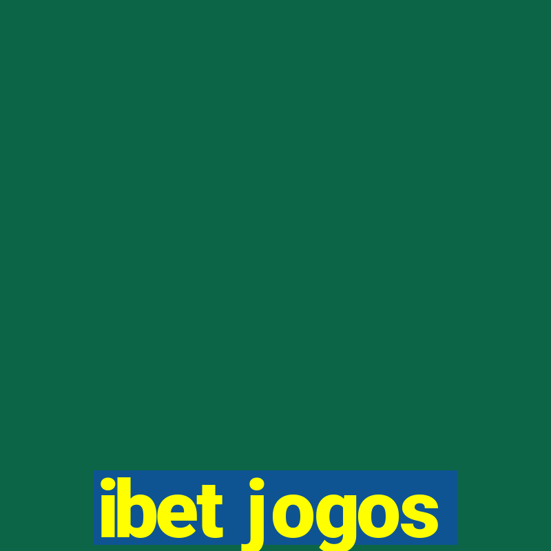 ibet jogos